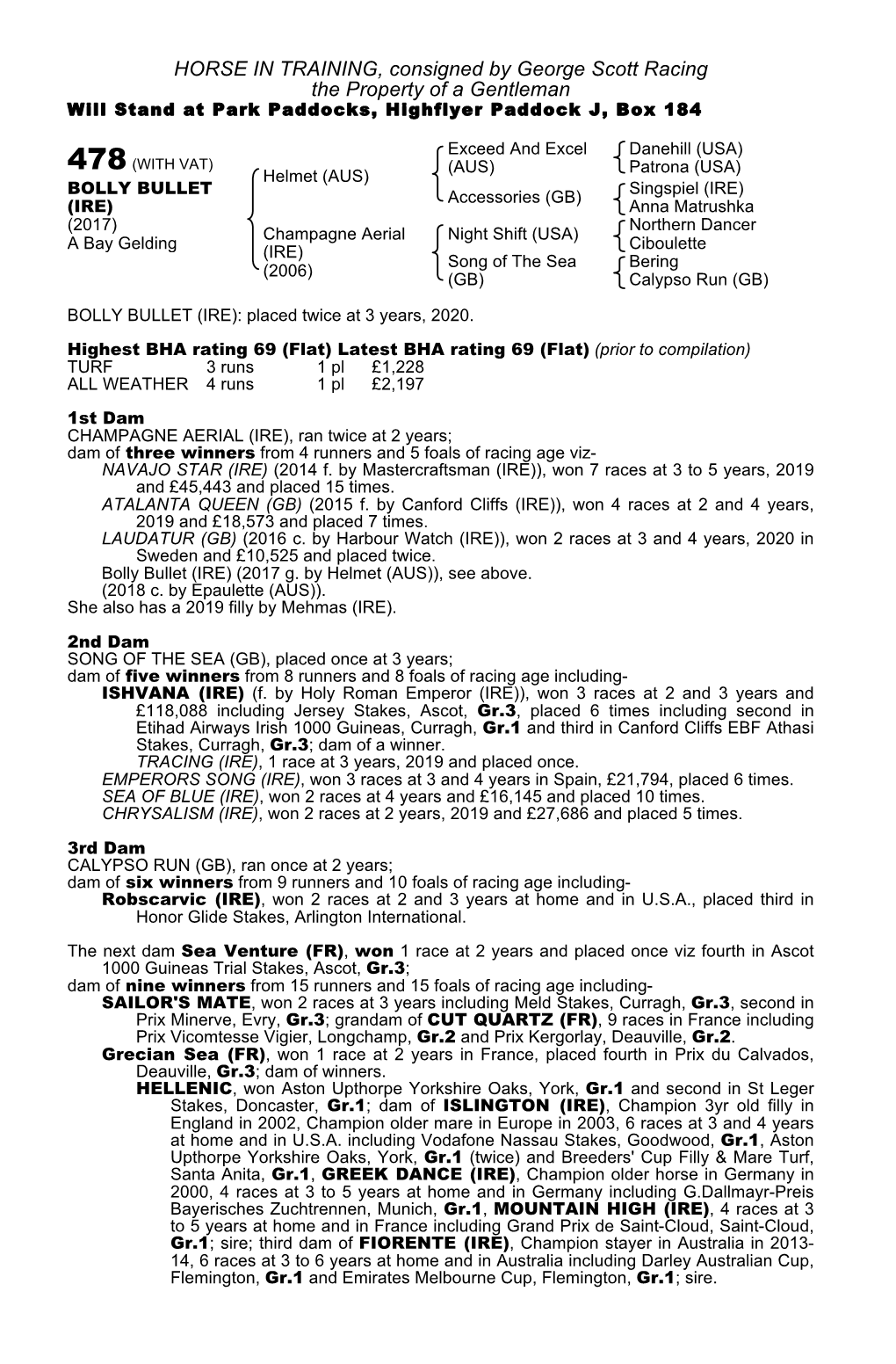 HORSE in TRAINING, Consigned by George Scott Racing the Property of a Gentleman Will Stand at Park Paddocks, Highflyer Paddock J, Box 184