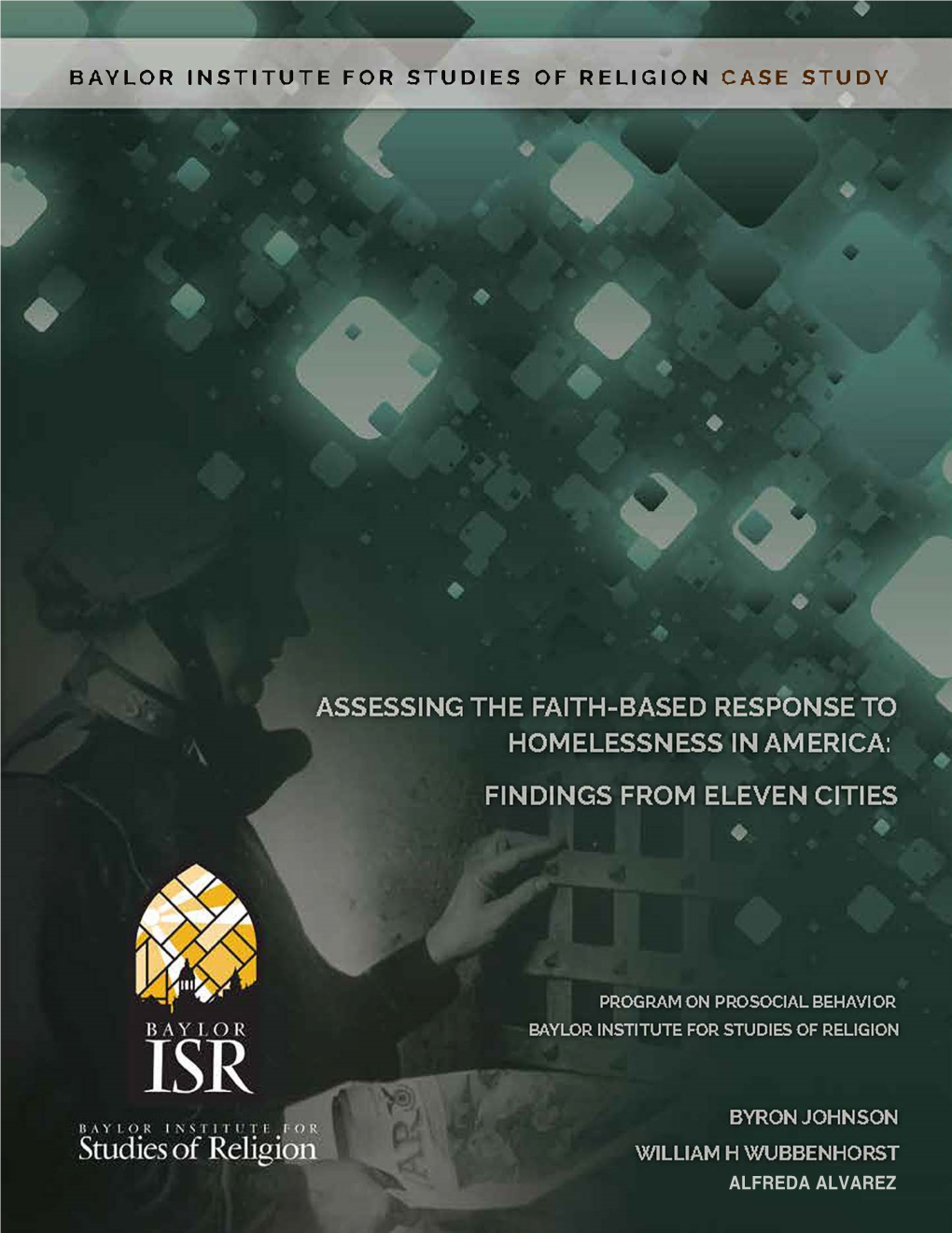 Assessing the Faith-Based Response to Homelessness in America: Findings from Eleven Cities