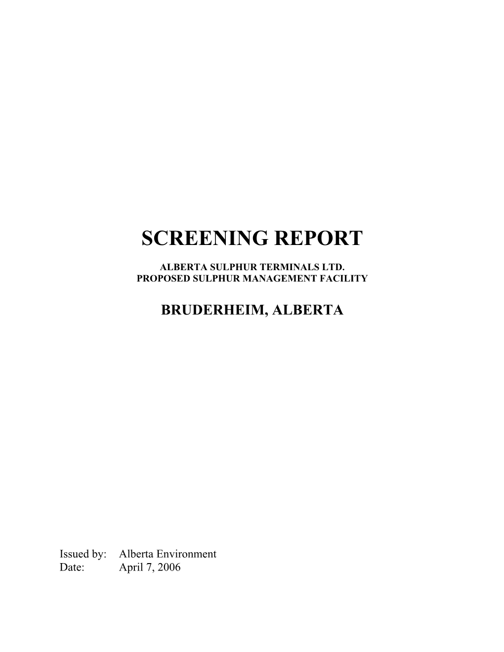 Screening Report