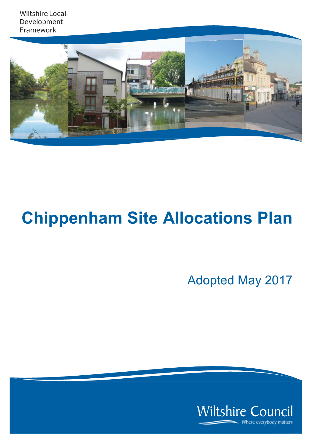 Chippenham Site Allocations Plan Adopted May 2017