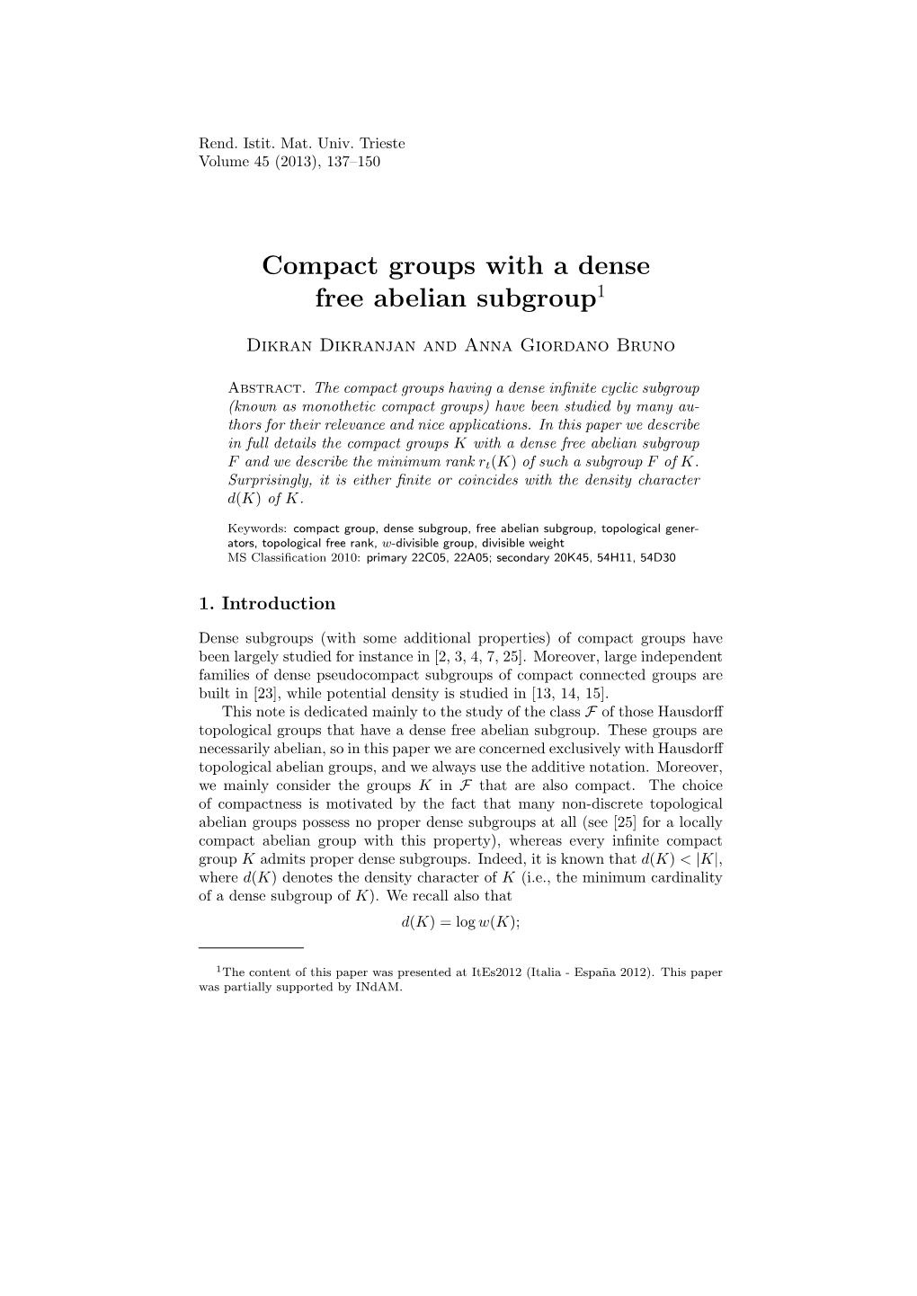 Compact Groups with a Dense Free Abelian Subgroup1