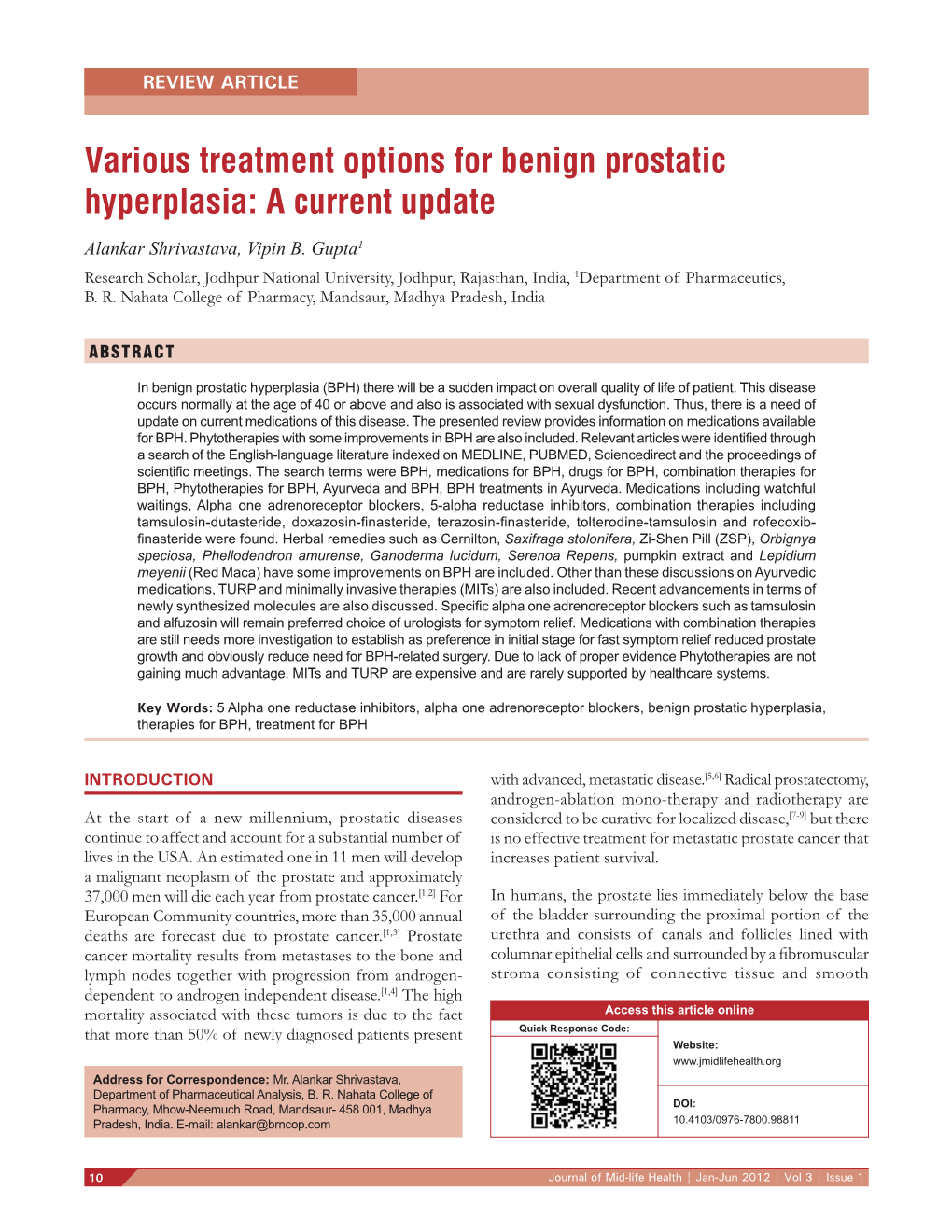 Various Treatment Options for Benign Prostatic Hyperplasia: a Current Update Alankar Shrivastava, Vipin B