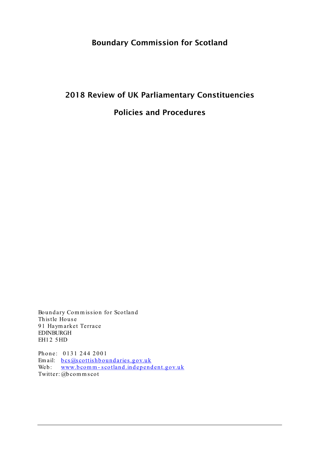 Boundary Commission for Scotland 2018 Review of UK Parliamentary