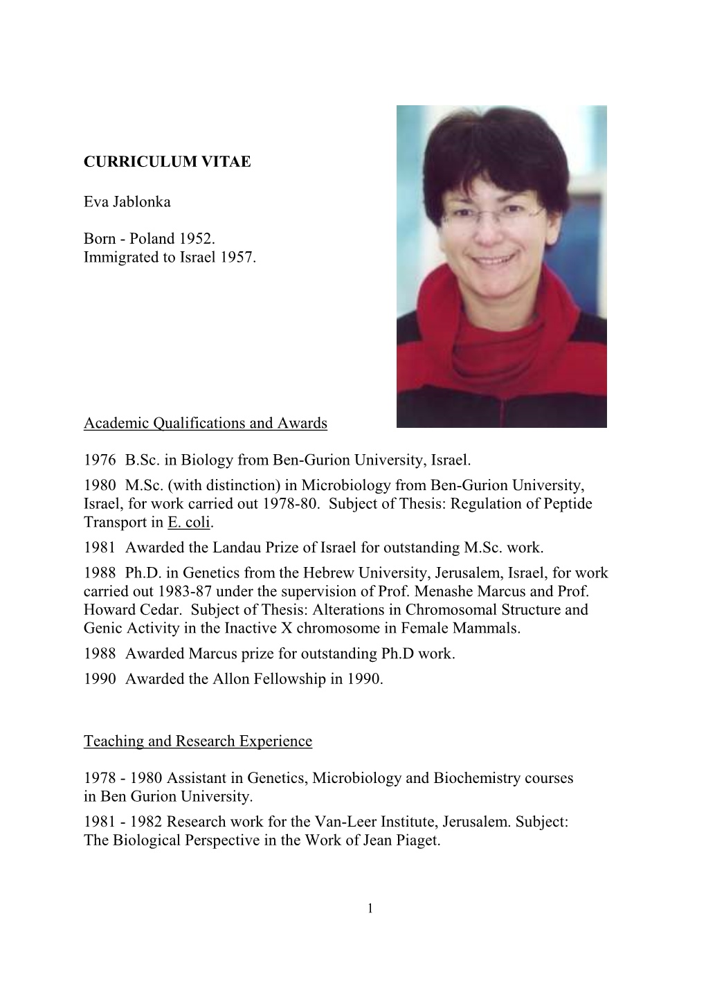 CURRICULUM VITAE Eva Jablonka Born