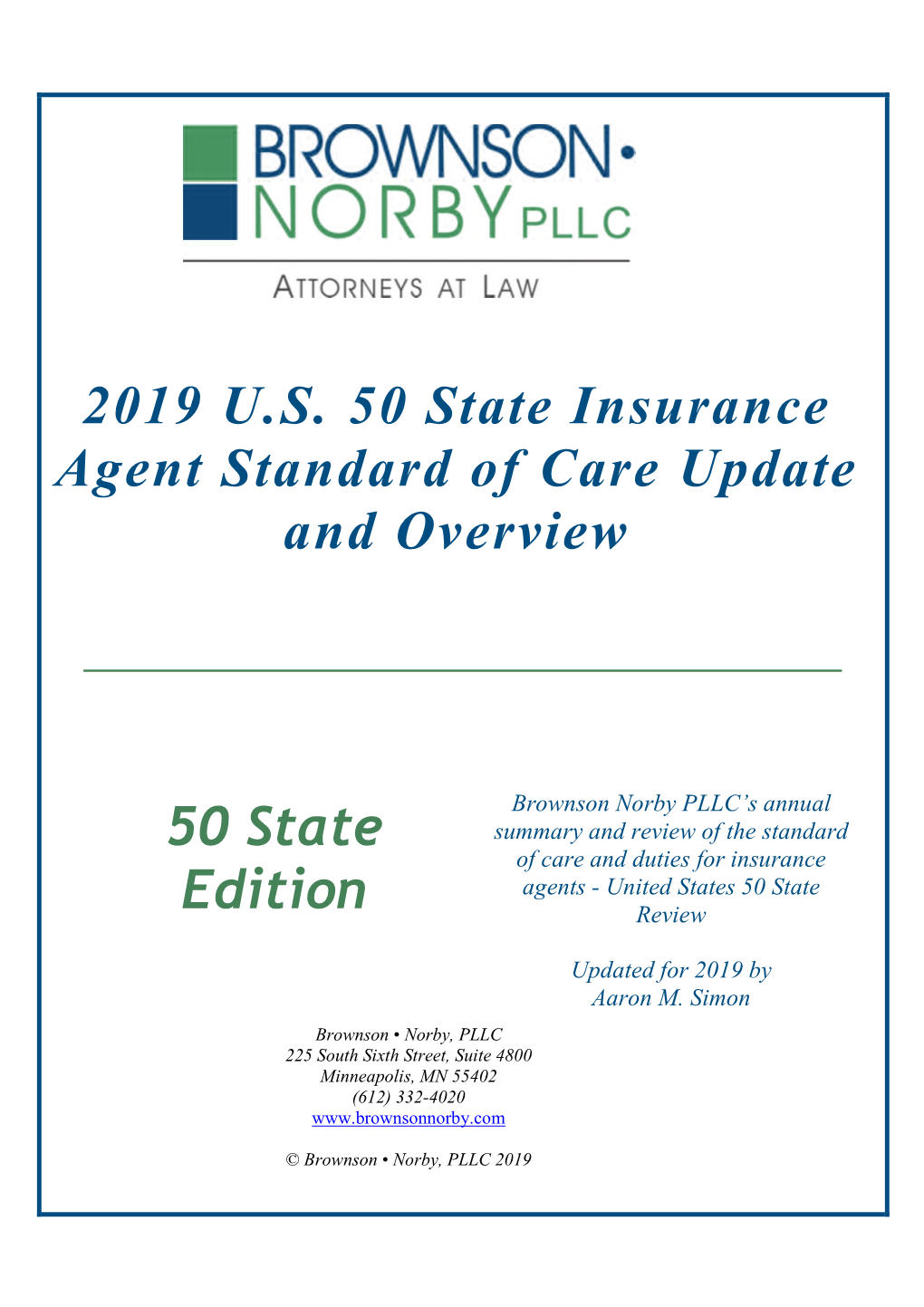 2019 U.S. 50 State Insurance Agent Standard of Care Update and Overview