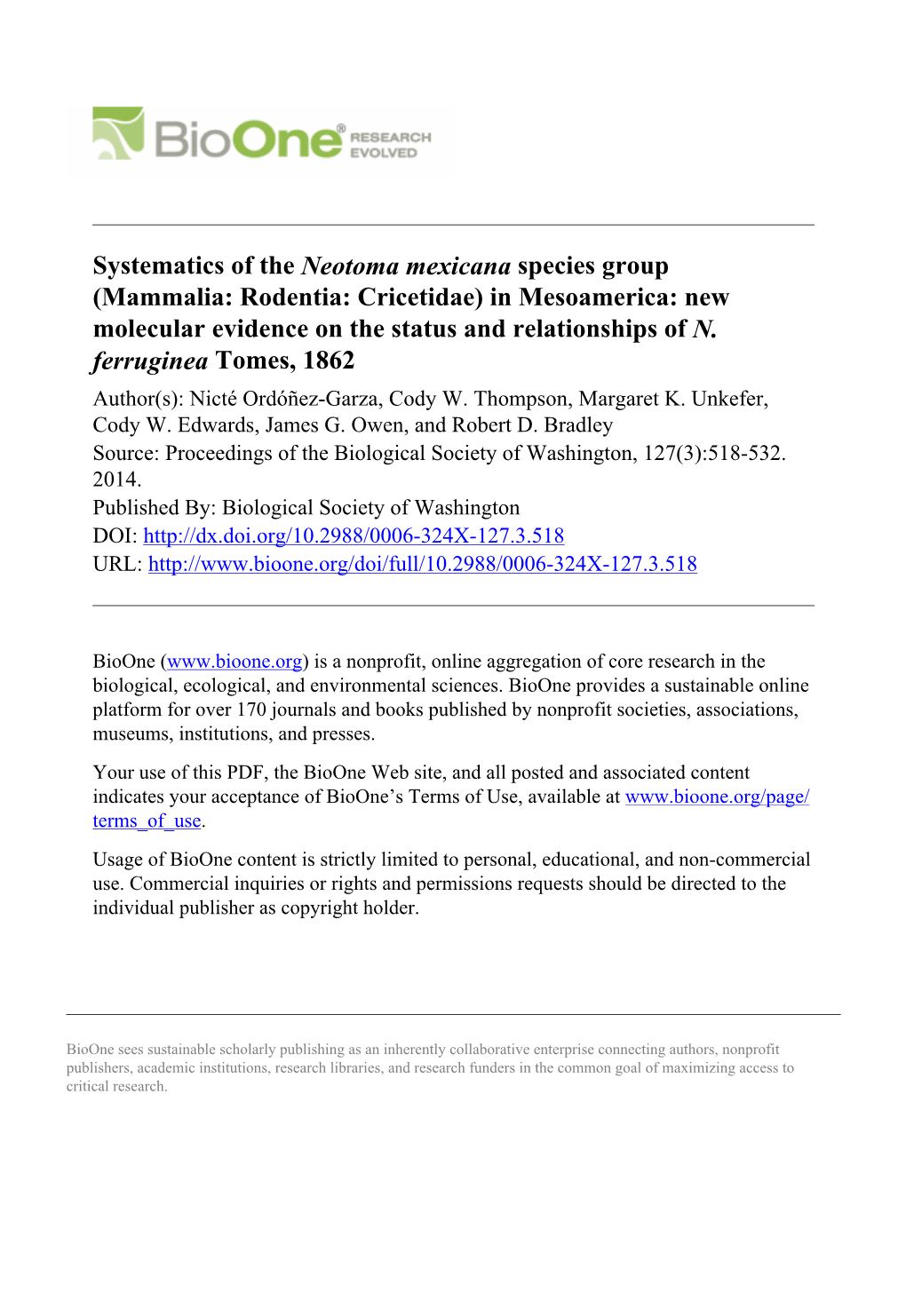 Systematics of the Neotoma Mexicana Species Group (Mammalia: Rodentia: Cricetidae) in Mesoamerica: New Molecular Evidence on the Status and Relationships of N