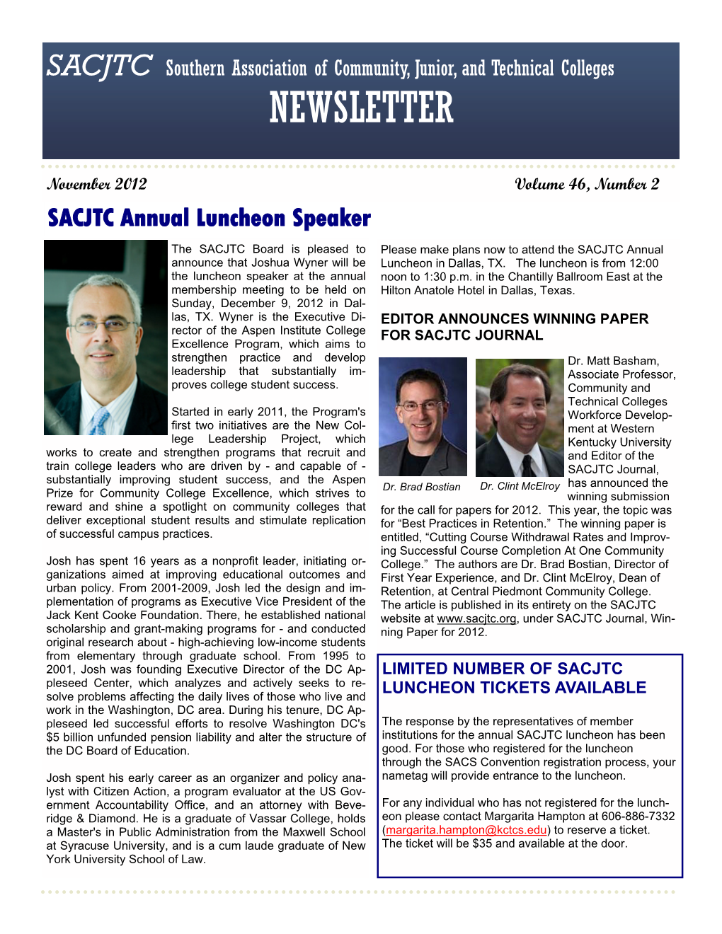 November 2012 Volume 46, Number 2 SACJTC Annual Luncheon Speaker