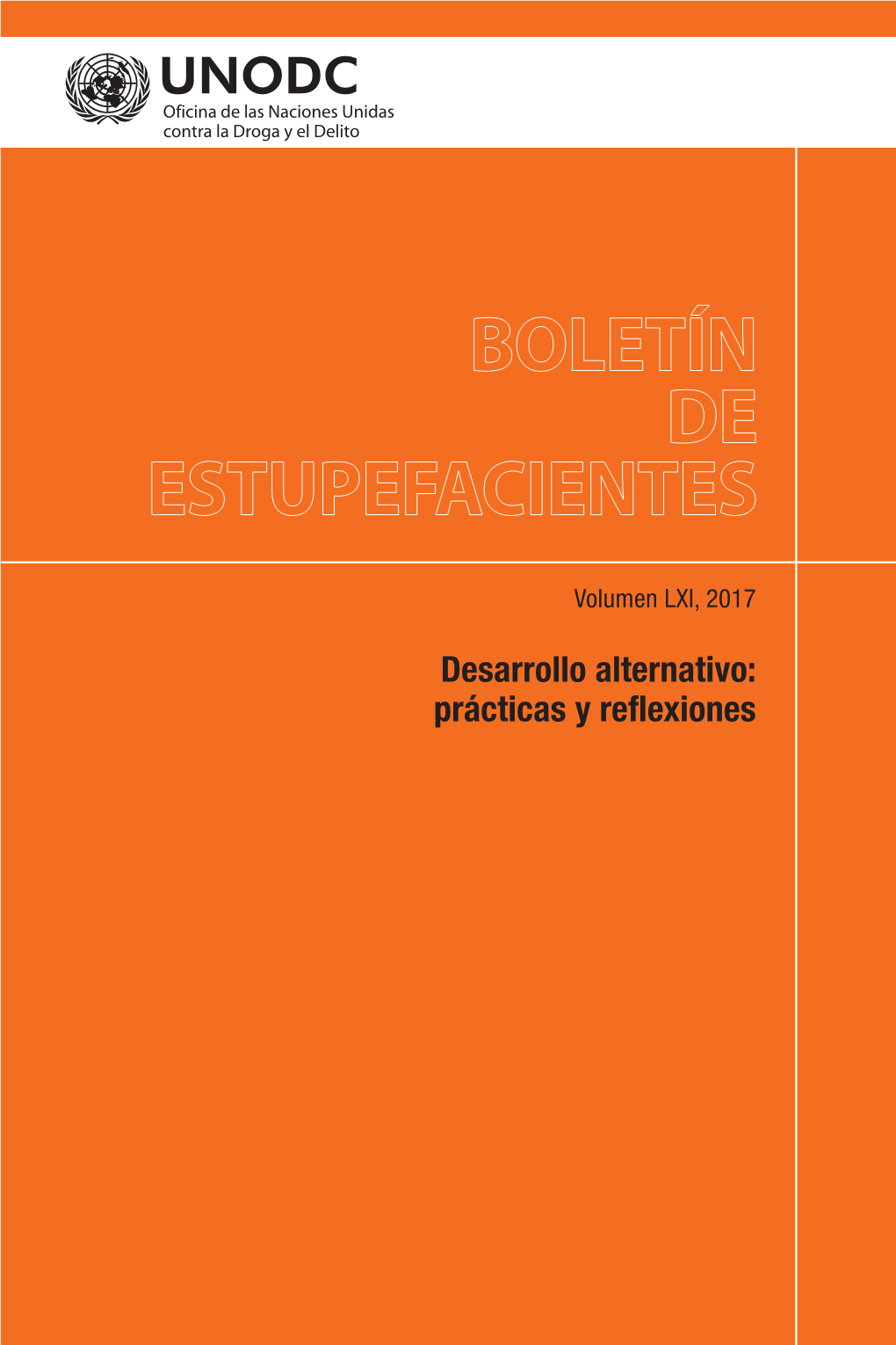 Boletín De Estupedacientes