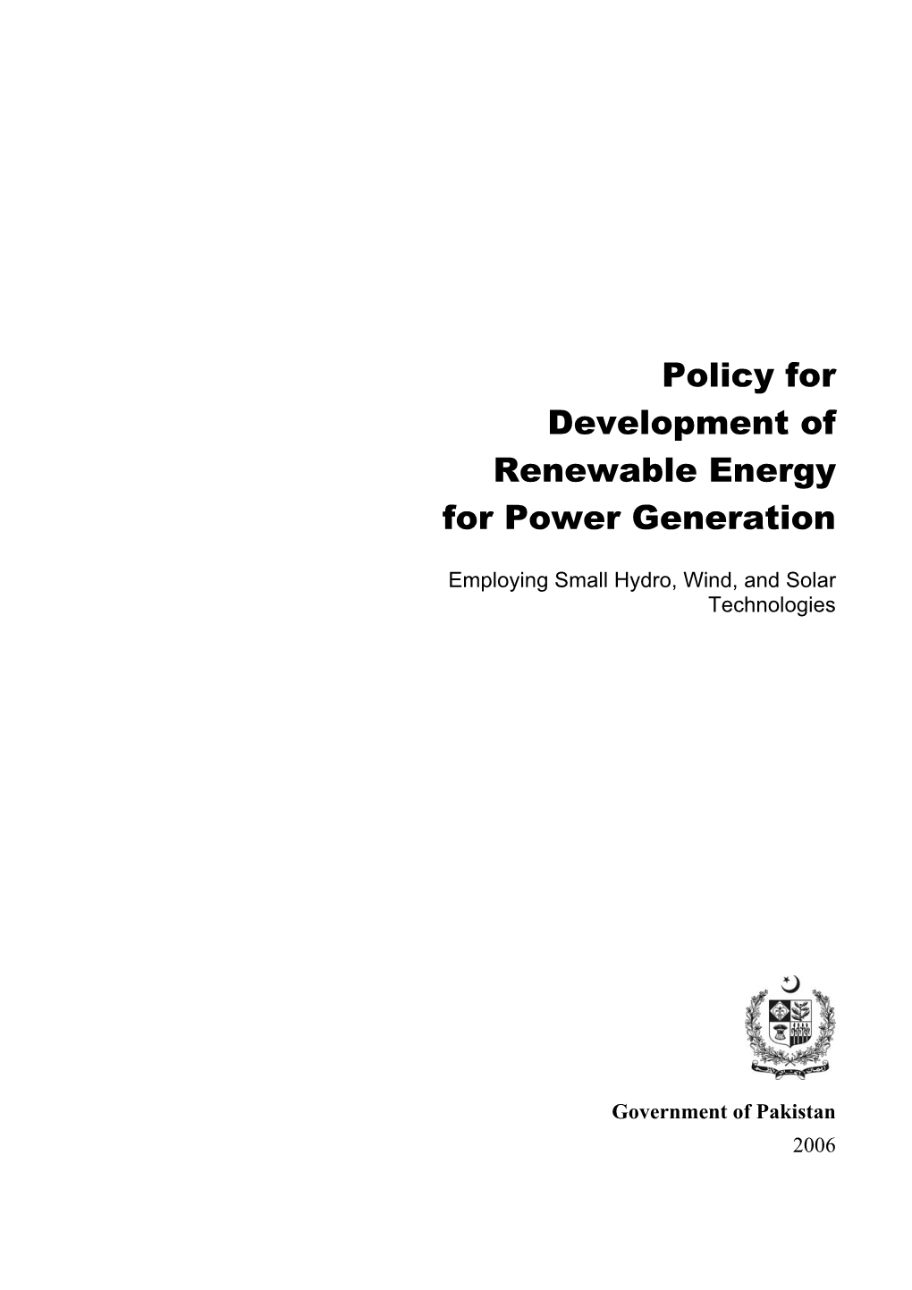 Policy for Development of Renewable Energy for Power Generation