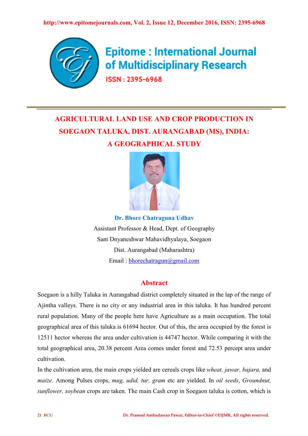 Agricultural Land Use and Crop Production in Soegaon Taluka, Dist