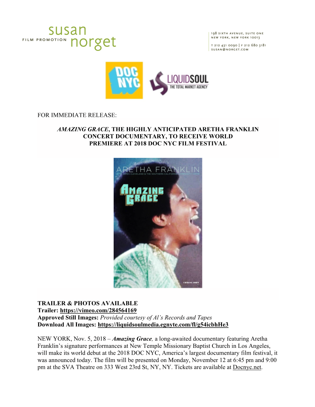 For Immediate Release: Amazing Grace, the Highly Anticipated Aretha Franklin Concert Documentary, to Receive World Premiere at 2