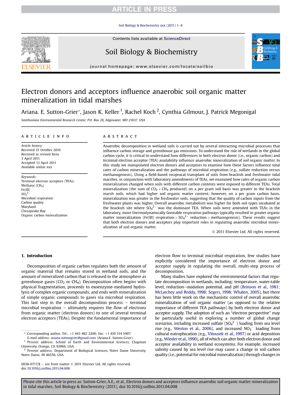 Electron Donors and Acceptors Influence Anaerobic Soil Organic