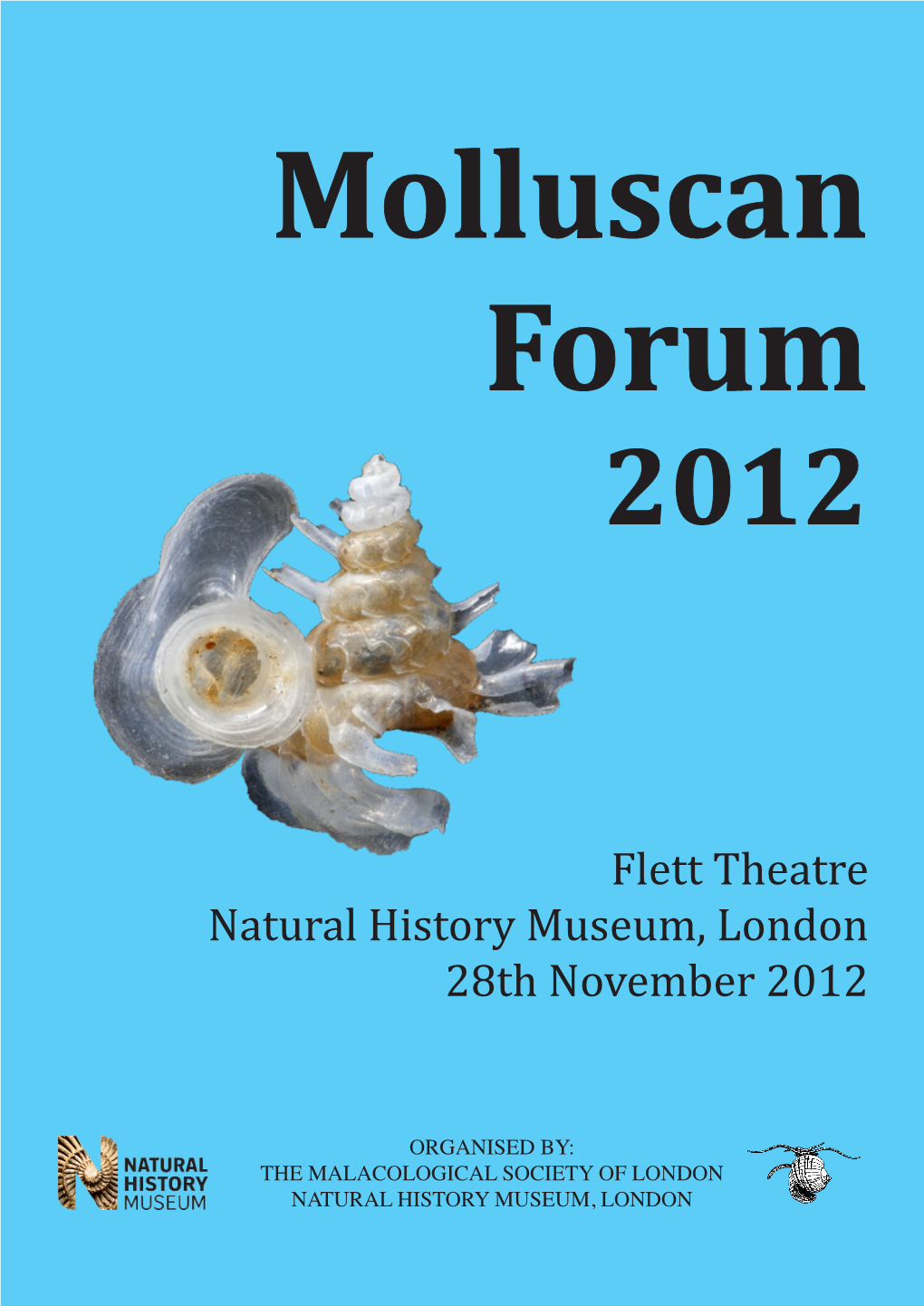 Molluscan Forum 2012