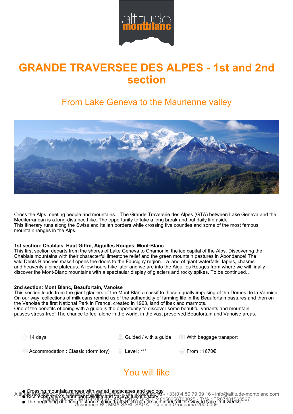 GRANDE TRAVERSEE DES ALPES - 1St and 2Nd Section