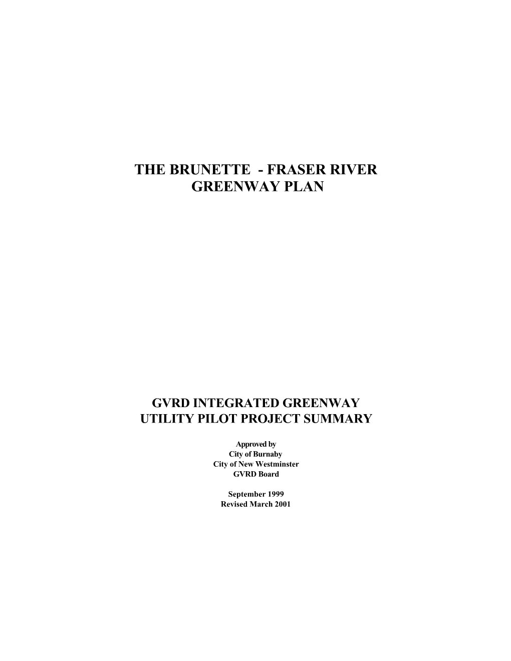 Brunette-Fraser River Greenway Plan (1999, Revised 2001)