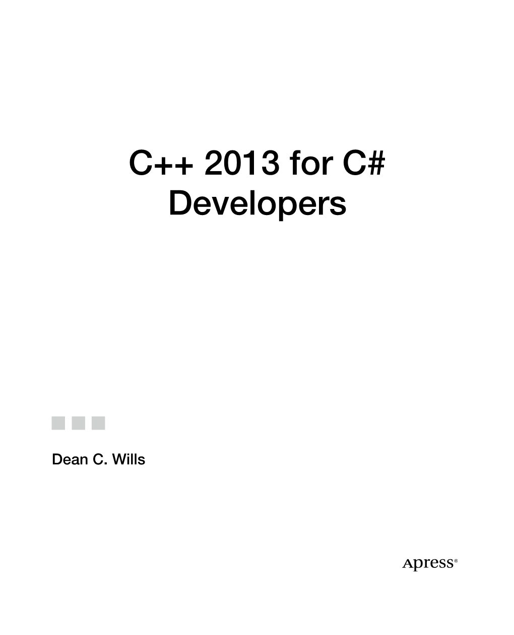 C++ 2013 for C# Developers