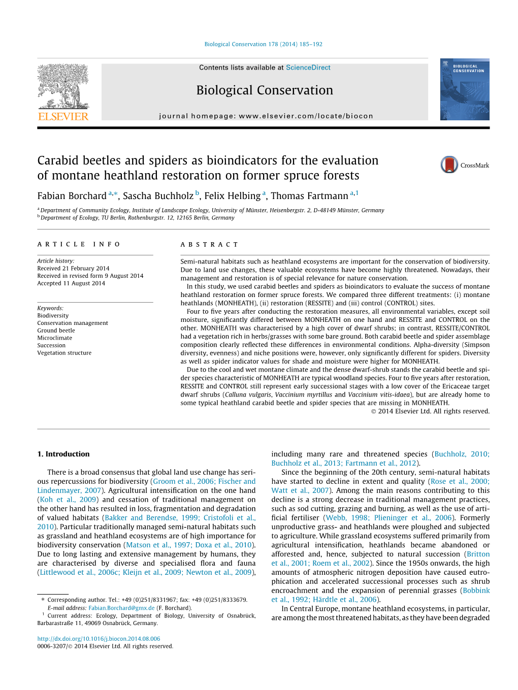 Carabid Beetles and Spiders As Bioindicators for the Evaluation Of