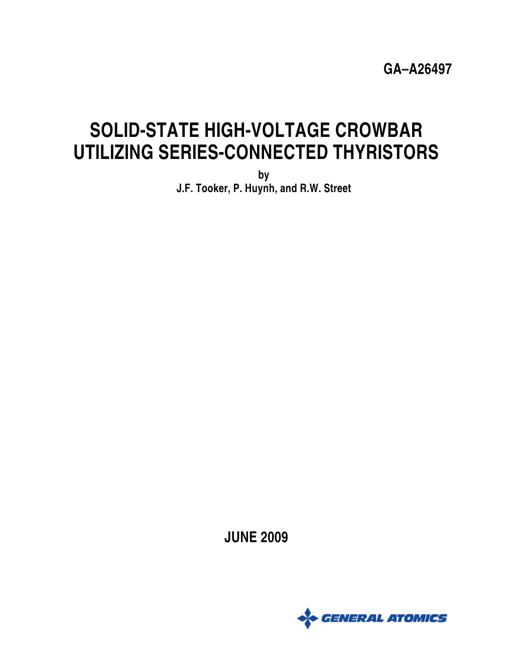 SOLID-STATE HIGH-VOLTAGE CROWBAR UTILIZING SERIES-CONNECTED THYRISTORS by J.F