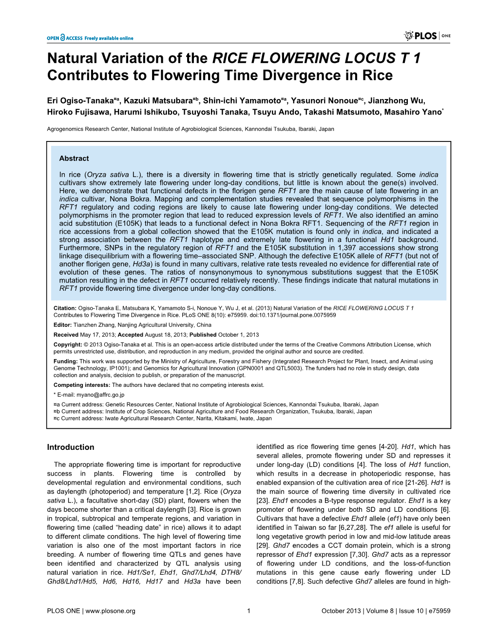 Natural Variation of the RICE FLOWERING LOCUS T 1 Contributes to Flowering Time Divergence in Rice