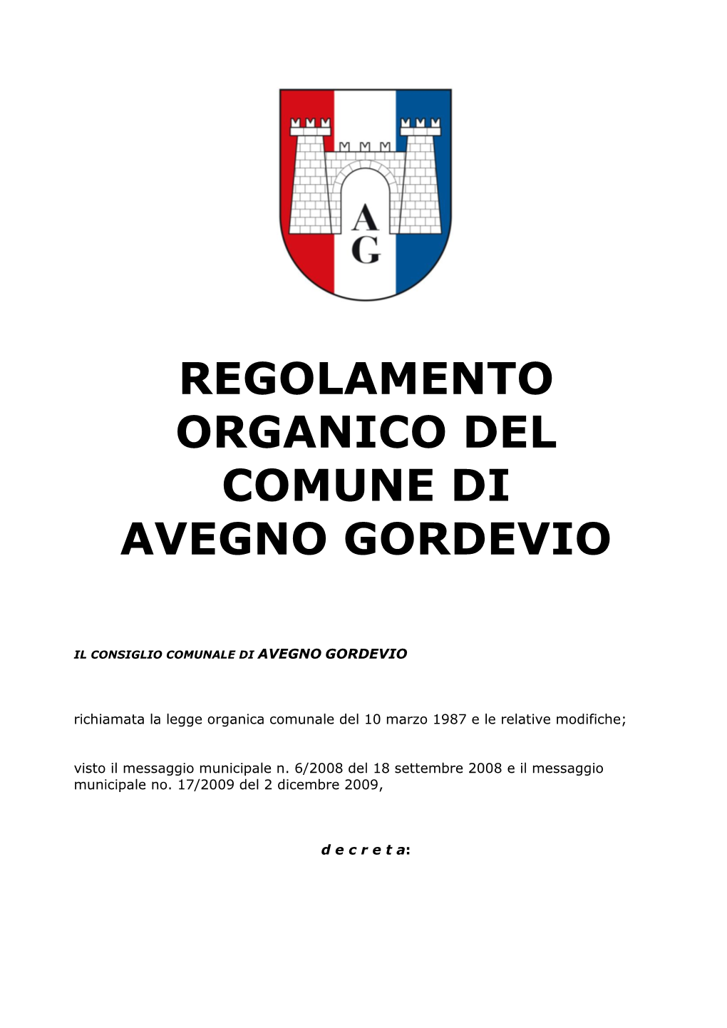 Regolamento Organico Del Comune Di Avegno Gordevio