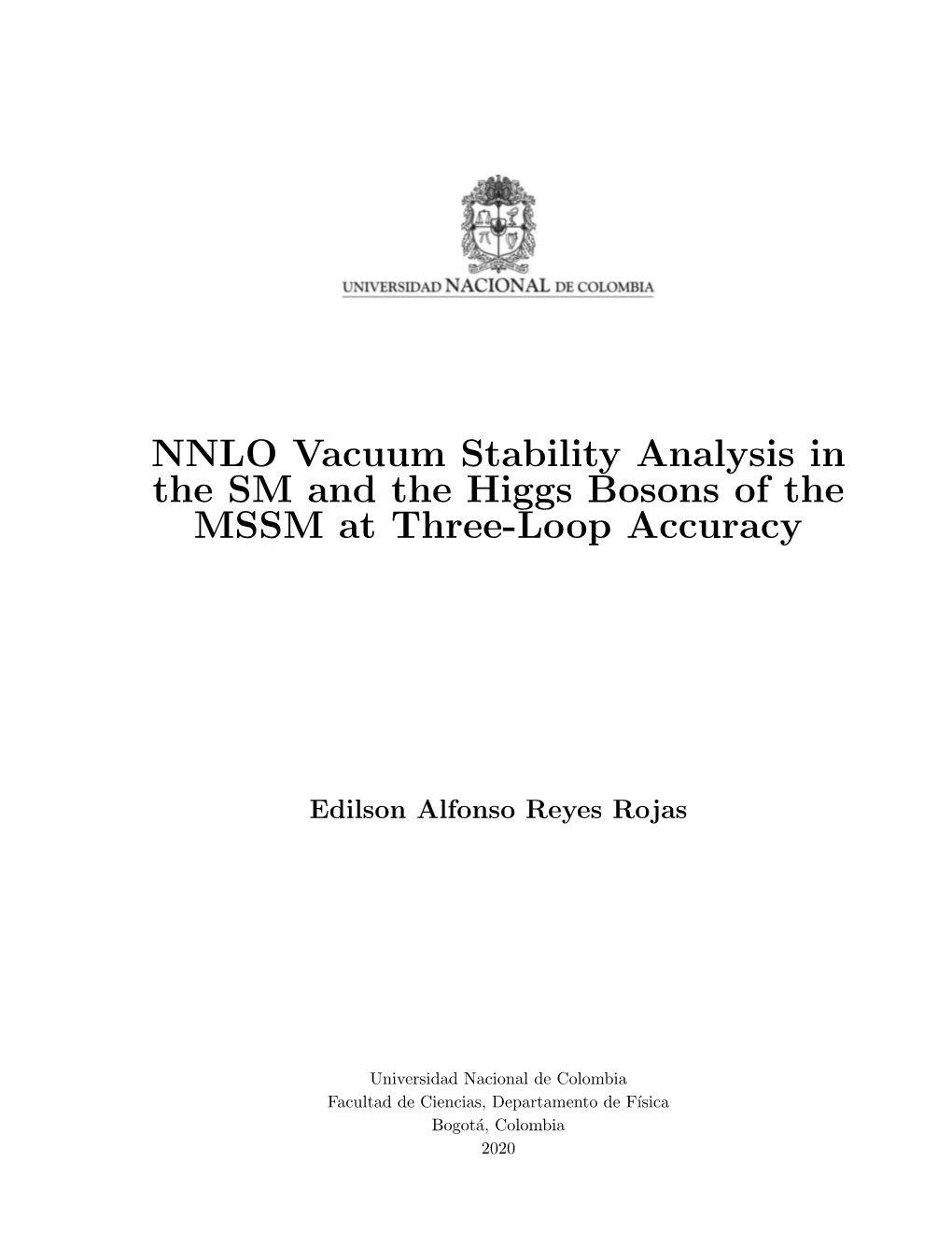 NNLO Vacuum Stability Analysis in the SM and the Higgs Bosons of the MSSM at Three-Loop Accuracy