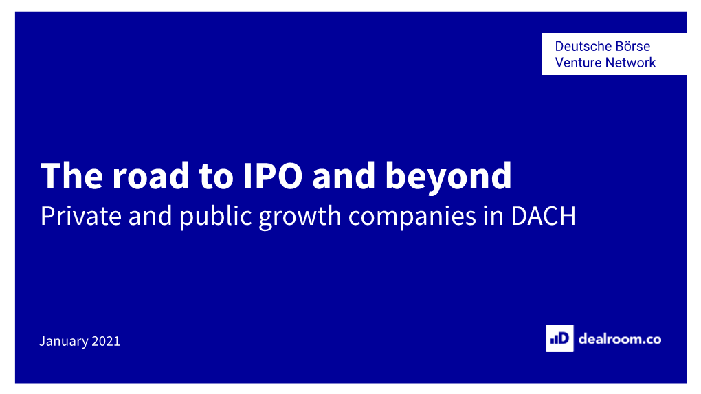 The Road to IPO and Beyond Private and Public Growth Companies in DACH