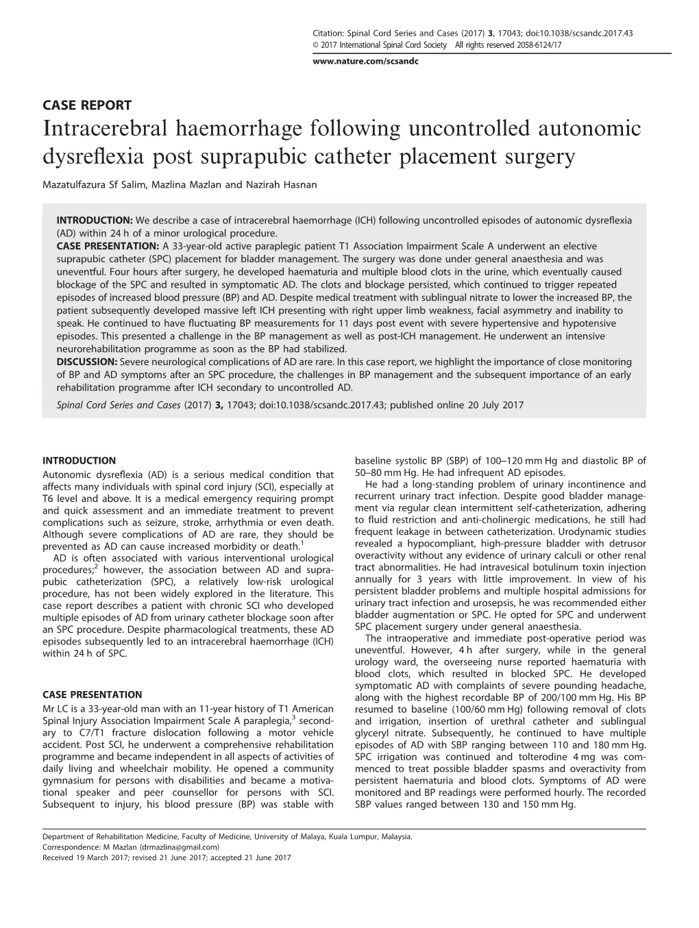 Intracerebral Haemorrhage Following Uncontrolled Autonomic Dysreflexia Post Suprapubic Catheter Placement Surgery