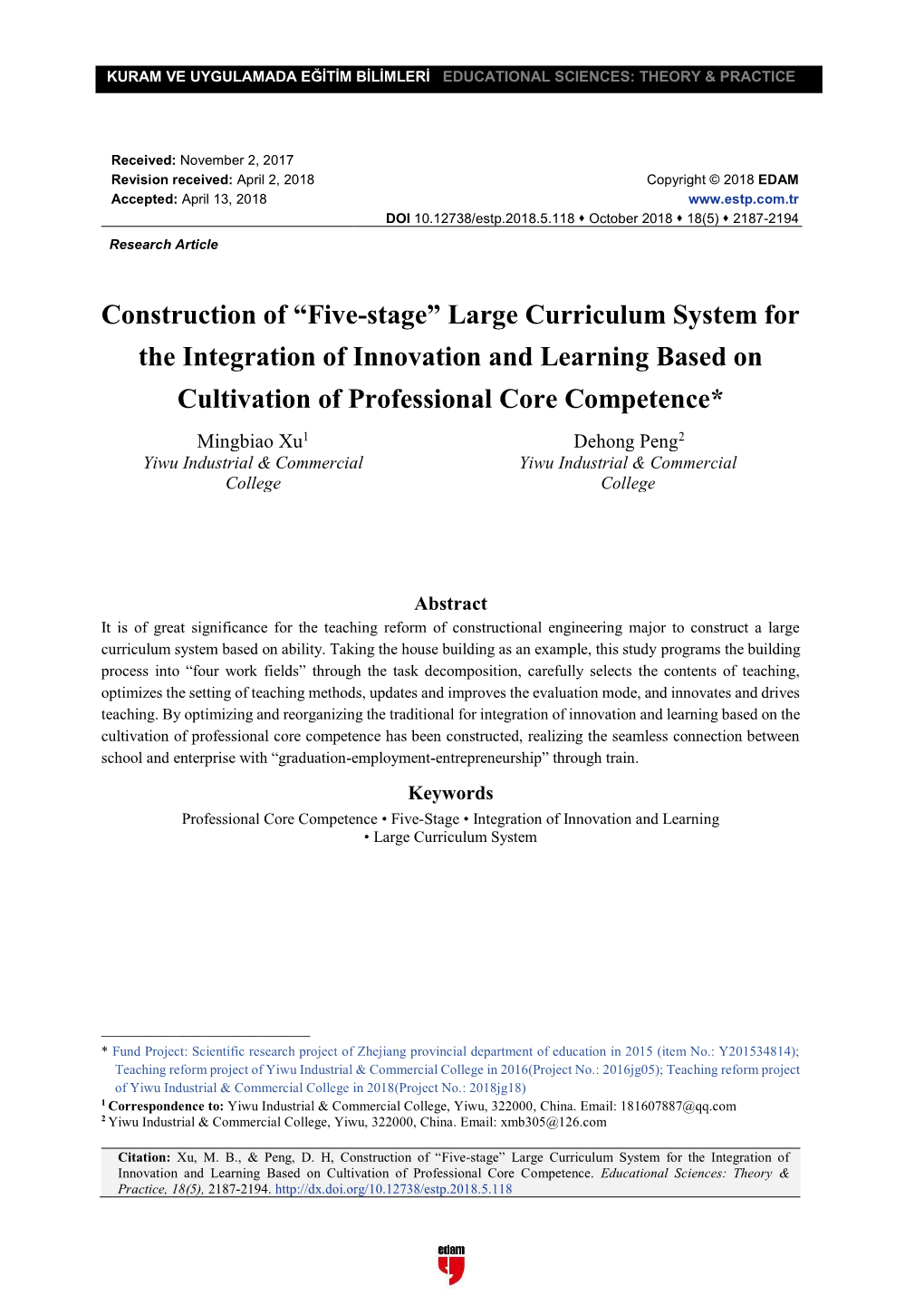 Large Curriculum System for the Integration of Innovation and Learning Based on Cultivation of Professional Core Competence*