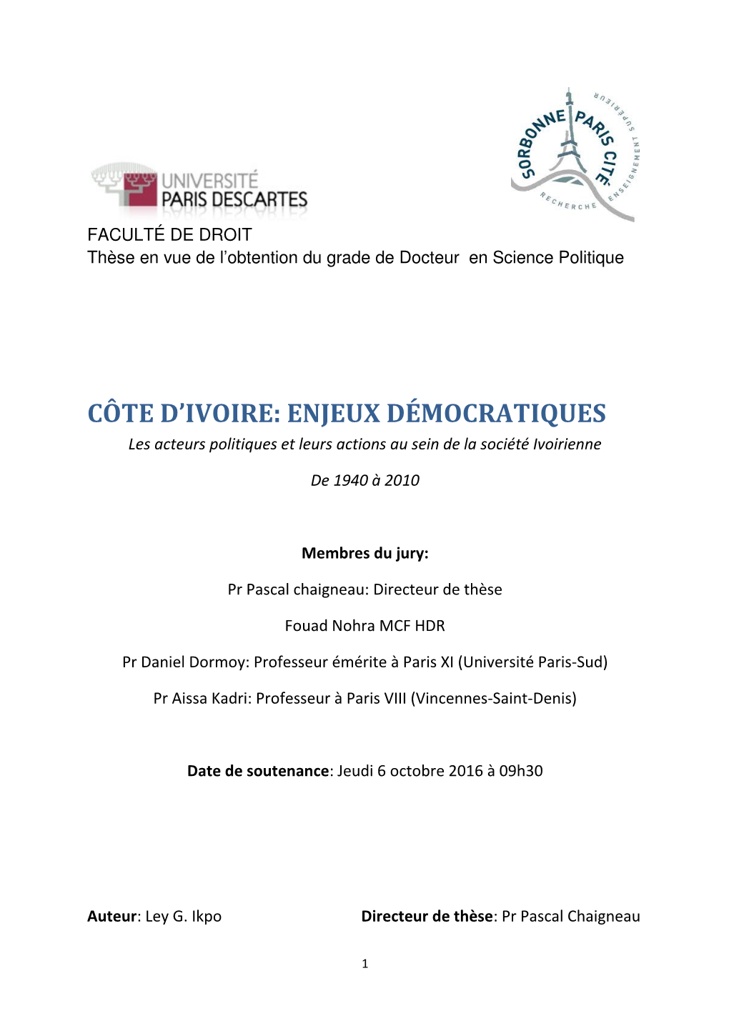 Côte D'ivoire: Enjeux Démocratiques