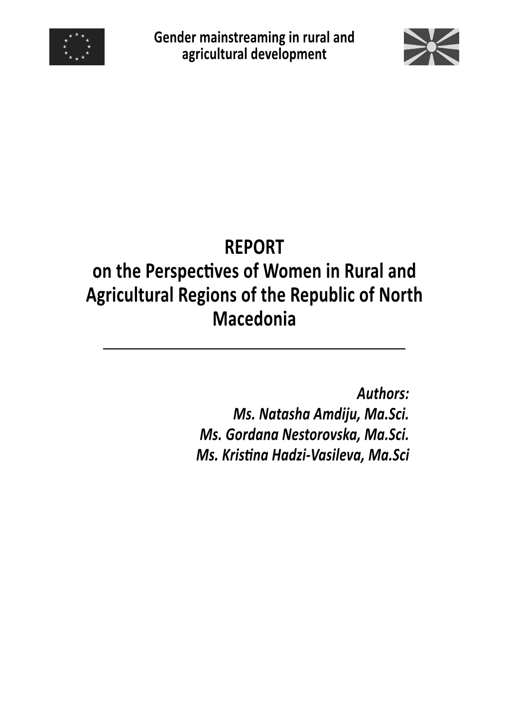 REPORT on the Perspectives of Women in Rural and Agricultural Regions of the Republic of North Macedonia