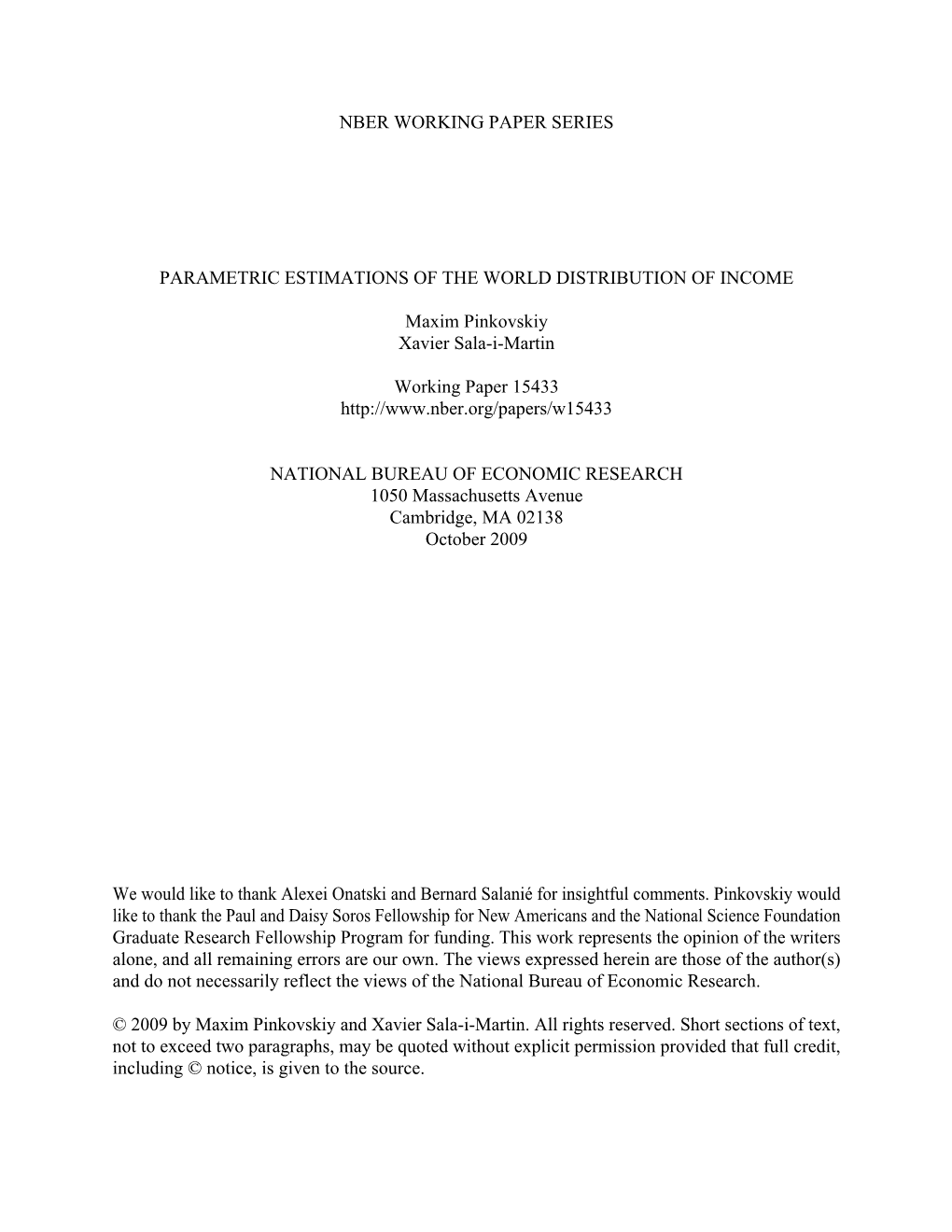 Parametric Estimations of the World Distribution of Income