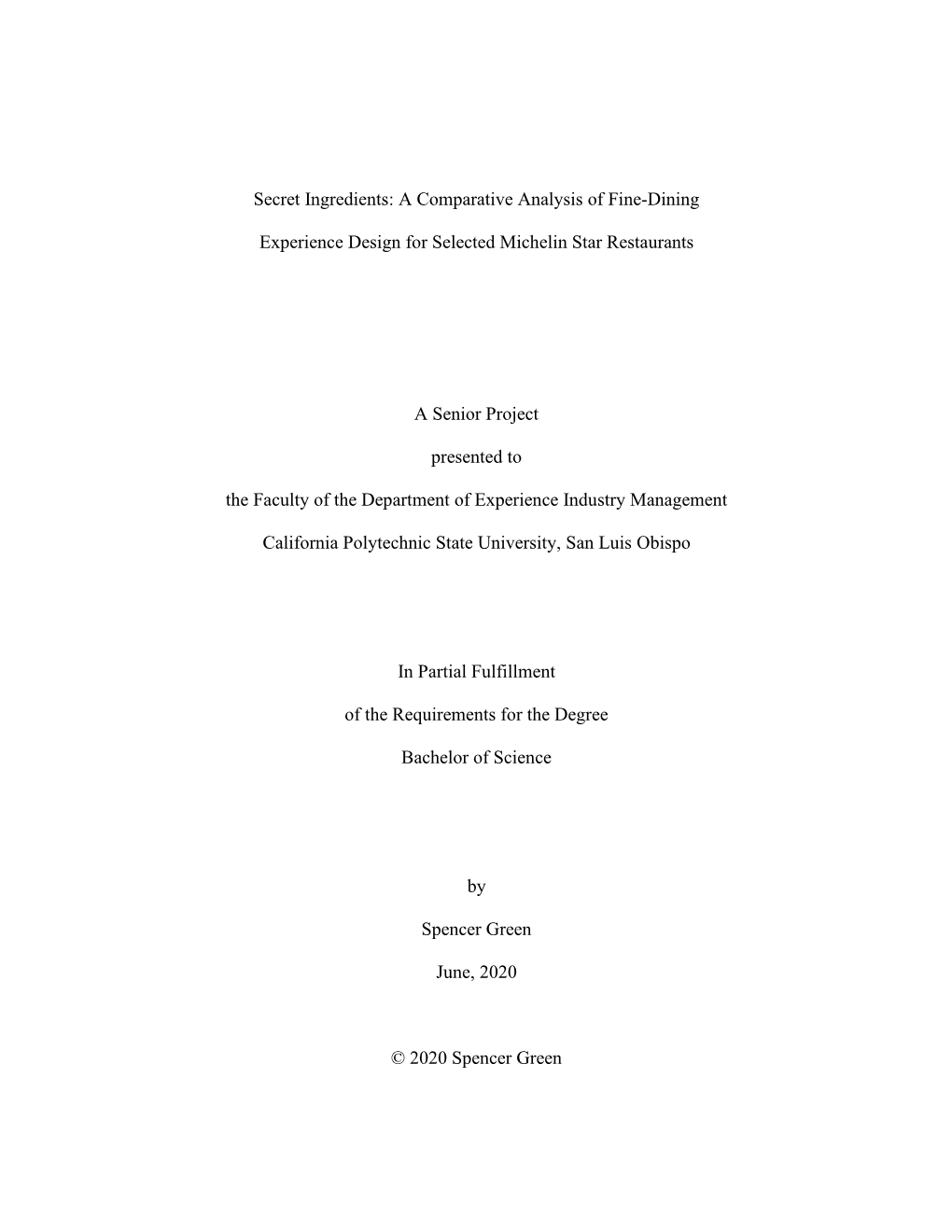 A Comparative Analysis of Fine-Dining Experience Design for Selected Michelin Star Restaurants a Senior Proj