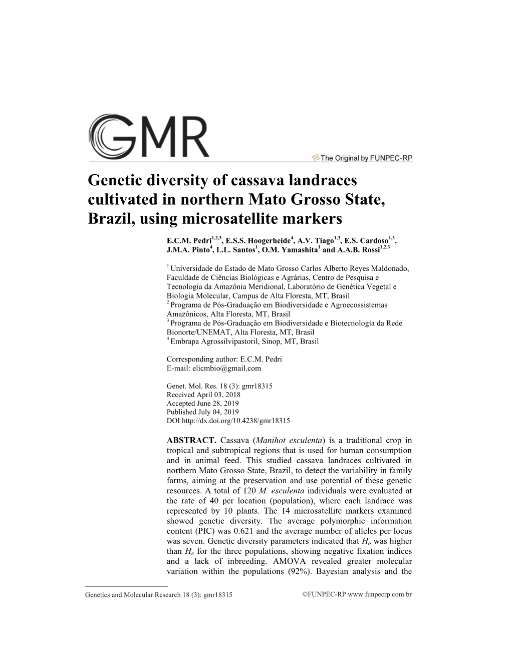 Genetic Diversity of Cassava Landraces Cultivated in Northern Mato Grosso State, Brazil, Using Microsatellite Markers