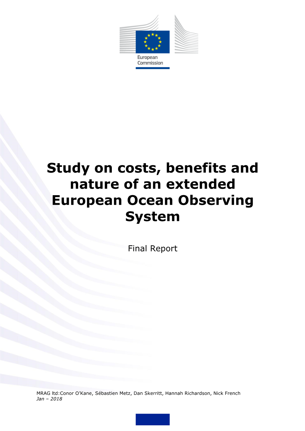 Study on Costs, Benefits and Nature of an Extended European Ocean Observing System