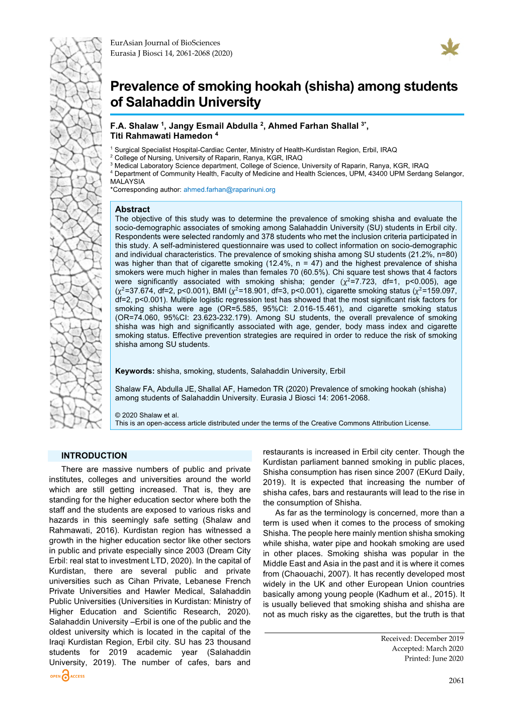 Prevalence of Smoking Hookah (Shisha) Among Students of Salahaddin University