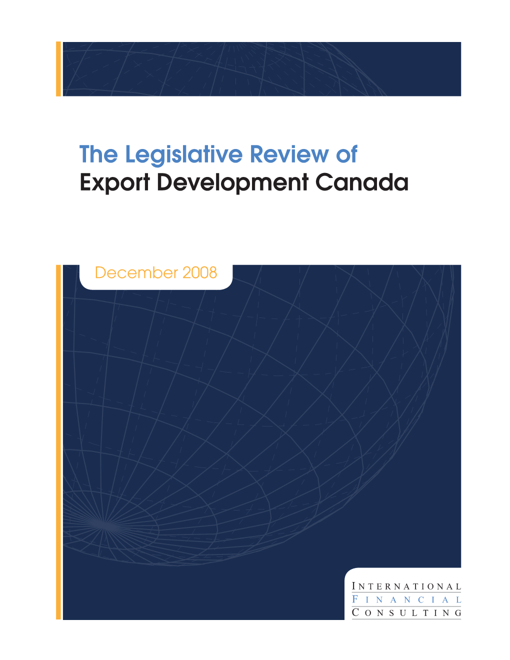 The Legislative Review of Export Development Canada