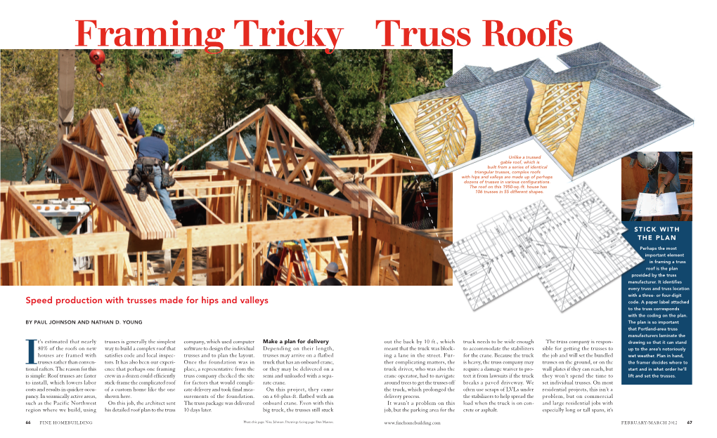 Speed Production with Trusses Made for Hips and Valleys Code