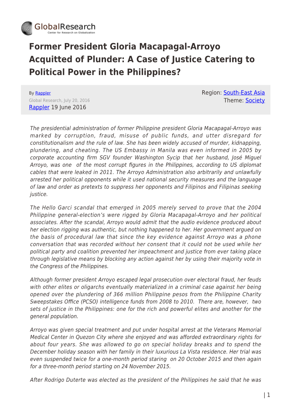 Former President Gloria Macapagal-Arroyo Acquitted of Plunder: a Case of Justice Catering to Political Power in the Philippines?