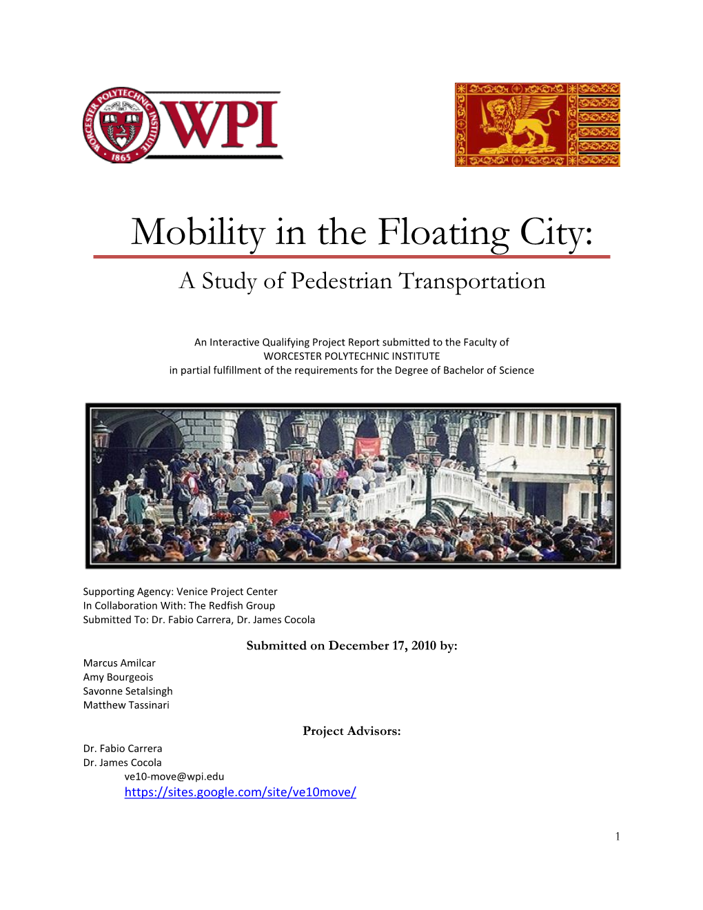 Mobility in the Floating City: a Study of Pedestrian Transportation