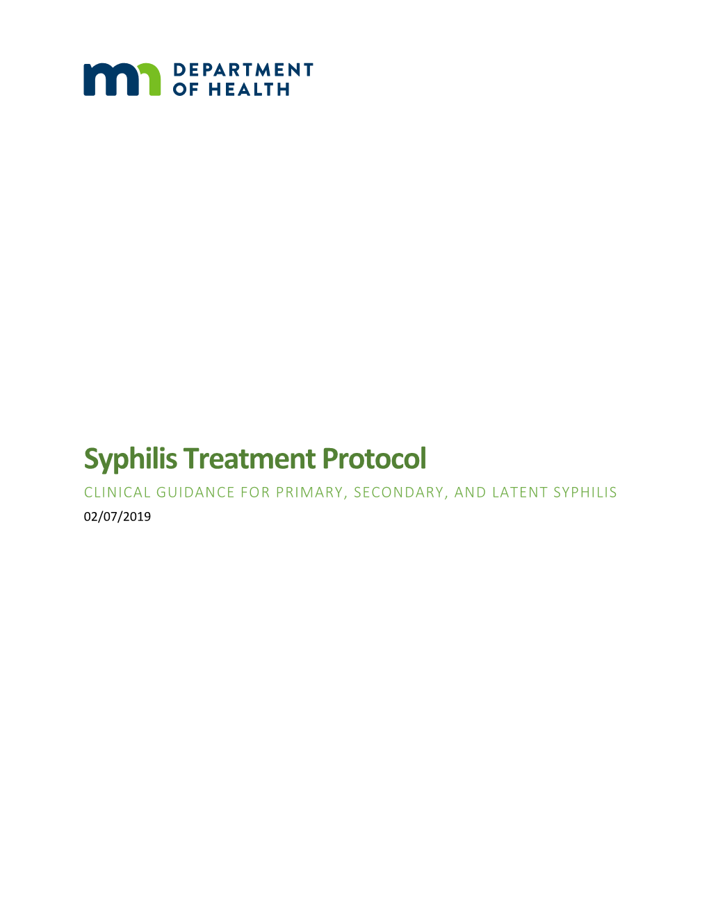 Syphilis Treatment Protocol: Clinical Guidance for Primary, Secondary
