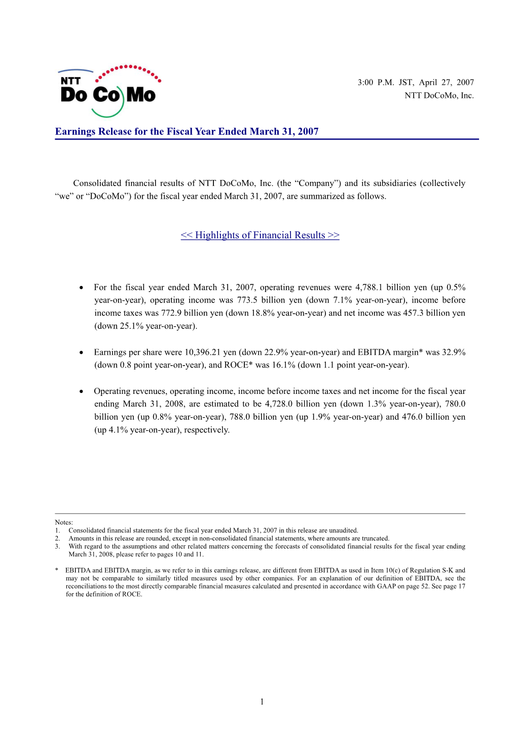 Earnings Release for the Fiscal Year Ended March 31, 2007 &lt;&lt; Highlights of Financial Results &gt;&gt;