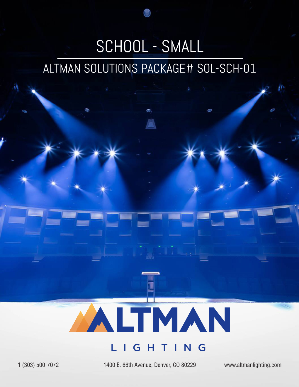 School - Small Altman Solutions Package# Sol-Sch-01