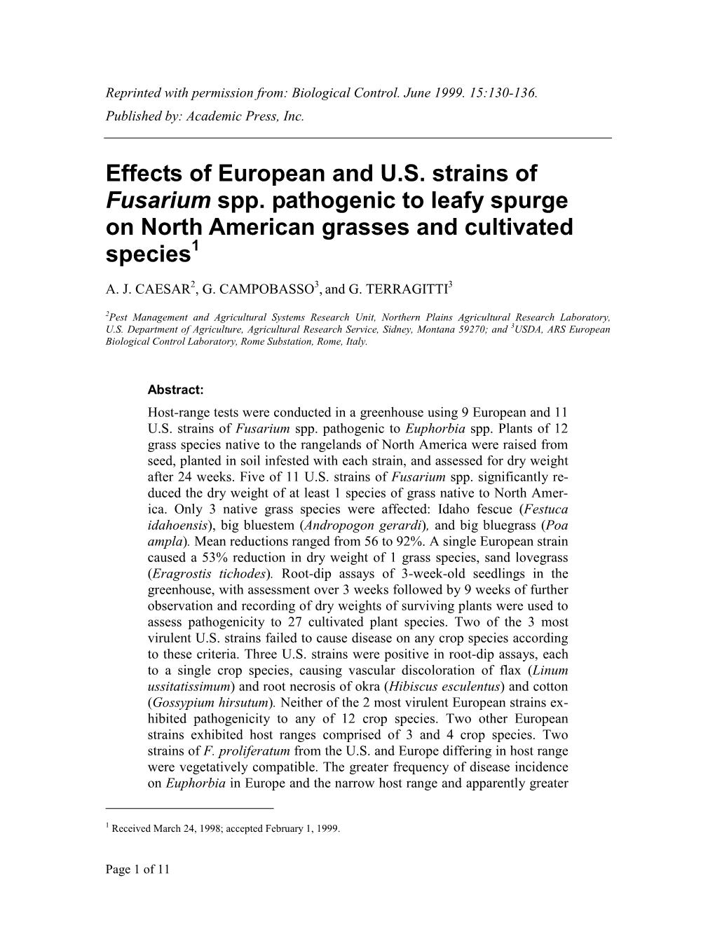 Effects of European and U.S. Strains of Fusarium Spp. Pathogenic to Leafy Spurge on North American Grasses and Cultivated Species1