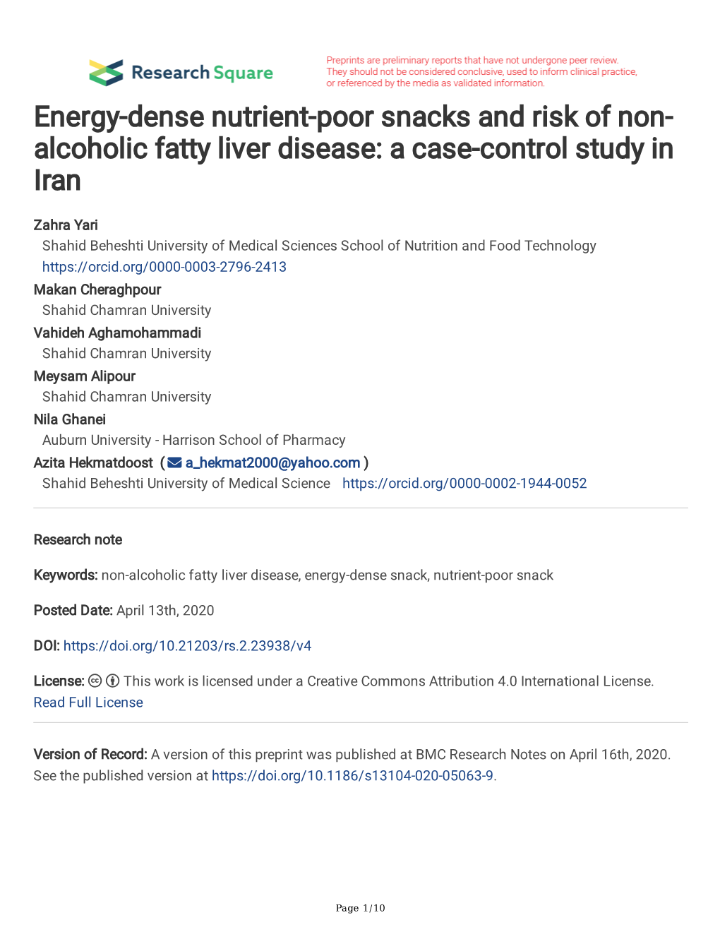 Energy-Dense Nutrient-Poor Snacks and Risk of Non- Alcoholic Fatty Liver Disease: a Case-Control Study in Iran