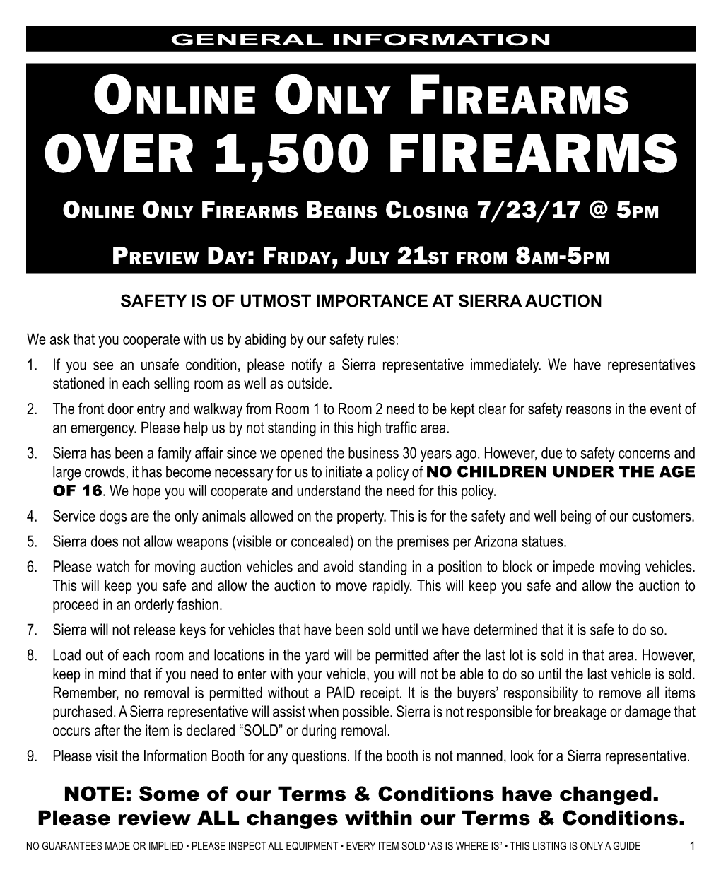 OVER 1,500 FIREARMS Online Only Firearms Begins Closing 7/23/17 @ 5Pm