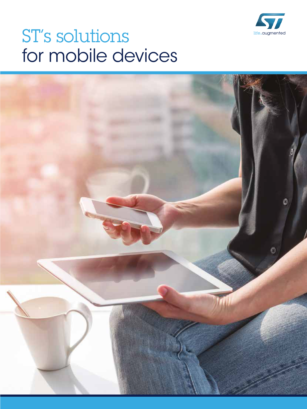ST's Solutions for Mobile Devices