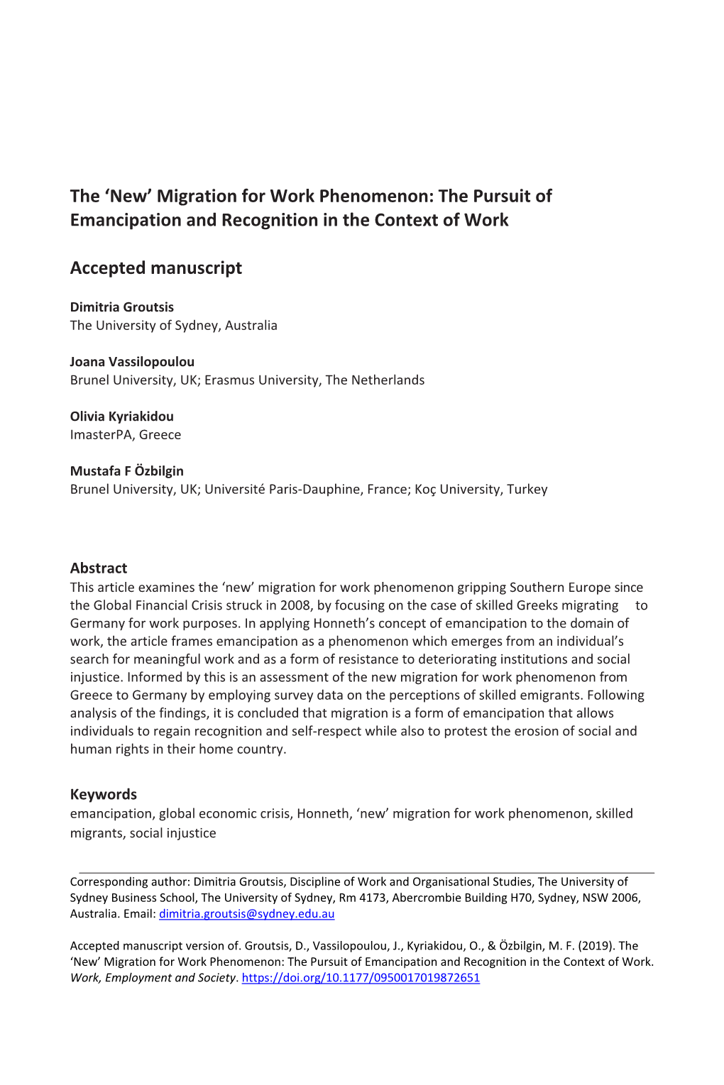 'New' Migration for Work Phenomenon: the Pursuit of Emancipation And