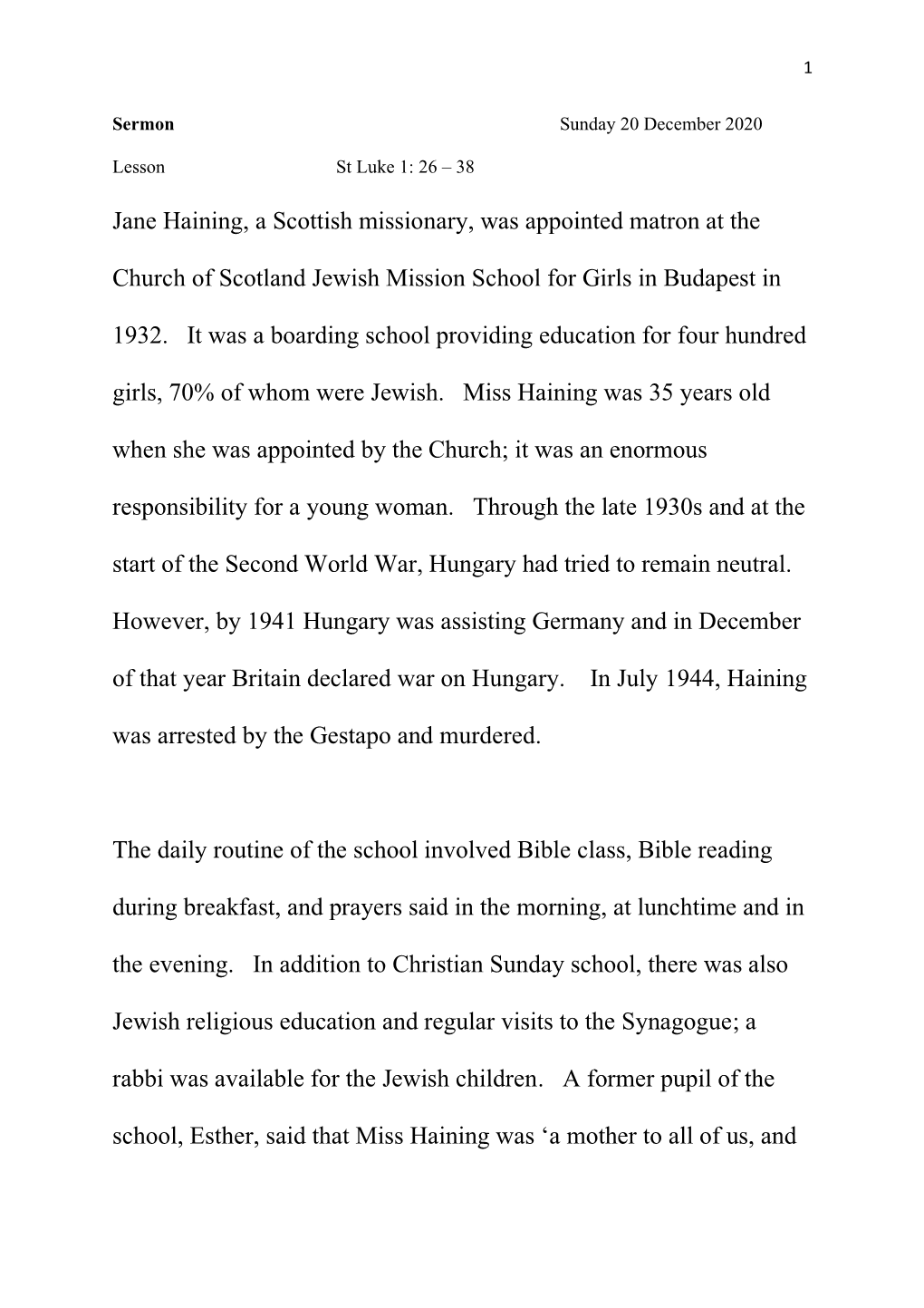 Jane Haining, a Scottish Missionary, Was Appointed Matron at the Church of Scotland Jewish Mission School for Girls in Budapest
