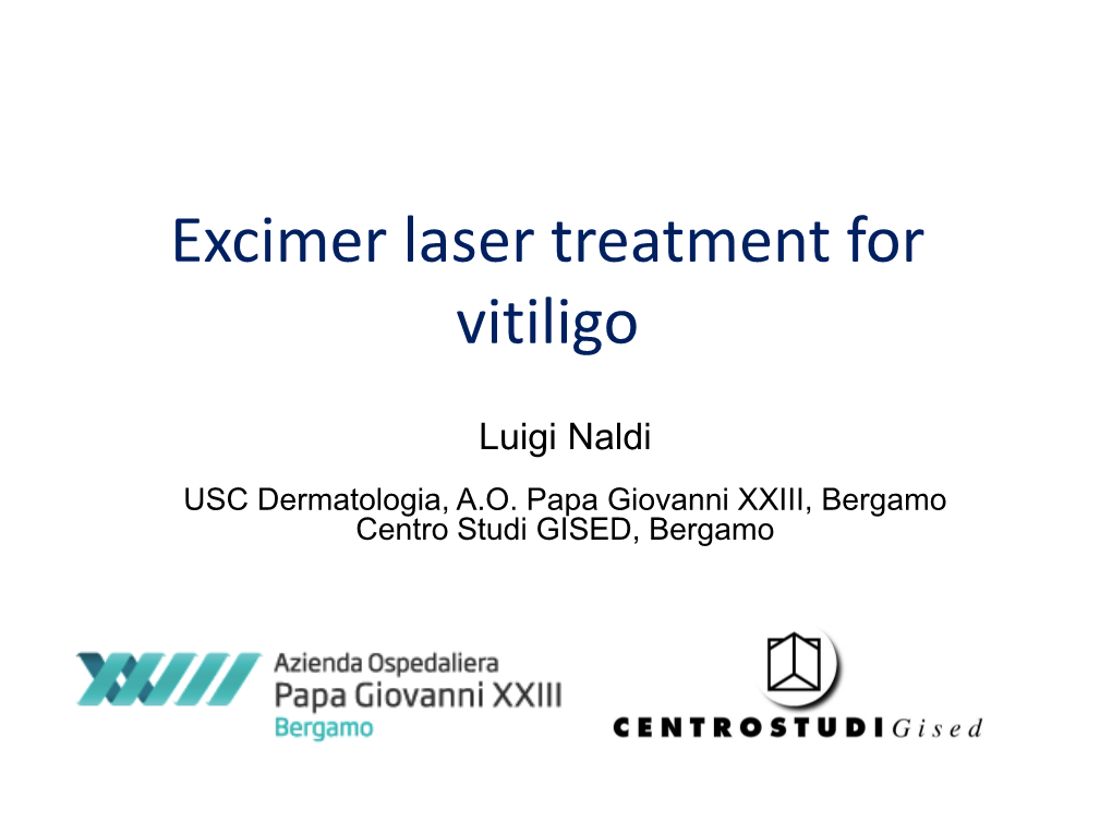Excimer Laser Treatment for Vitiligo