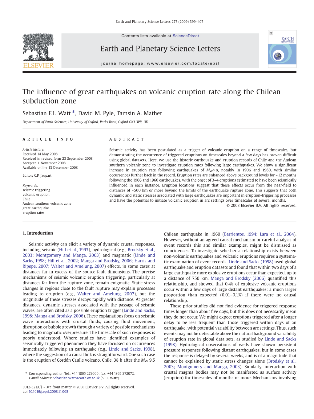 The Influence of Great Earthquakes on Volcanic Eruption Rate Along The